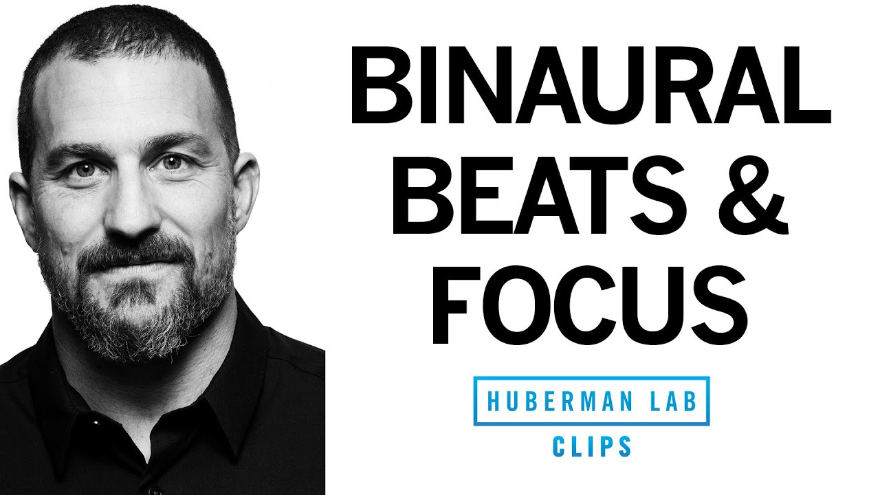 Do Binaural Beats Increase Focus & Attention? | Dr. Andrew Huberman