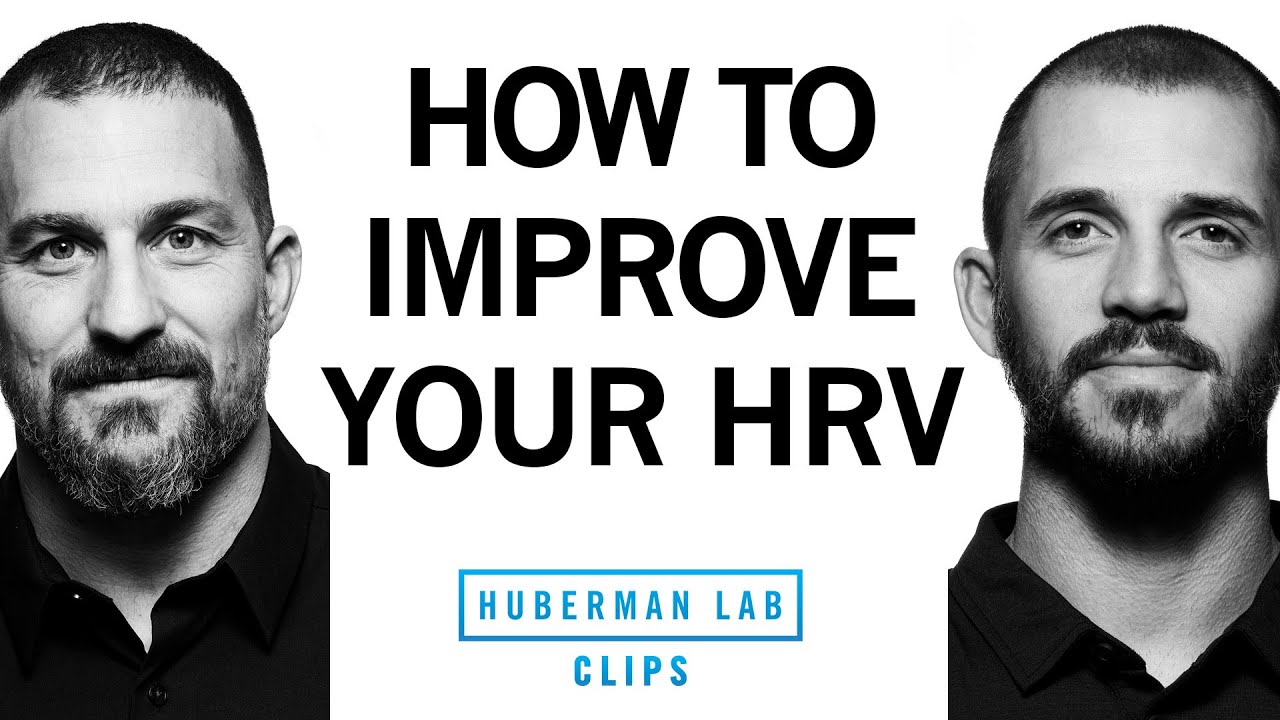 How to Improve Your HRV | Dr. Andy Galpin & Dr. Andrew Huberman