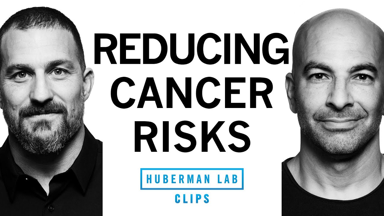 Understand Cancer & Reduce Cancer Risk | Dr. Peter Attia & Dr. Andrew Huberman