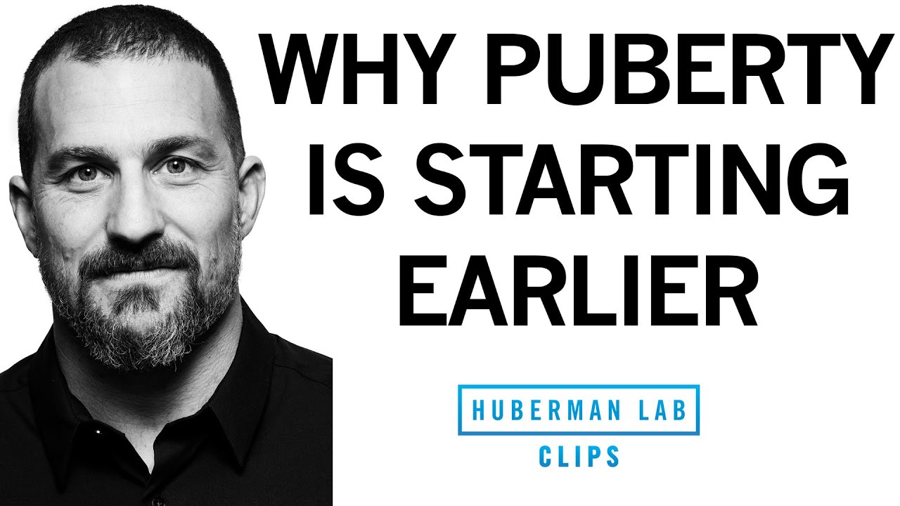 Why is Puberty Starting Earlier for Kids? | Dr. Andrew Huberman