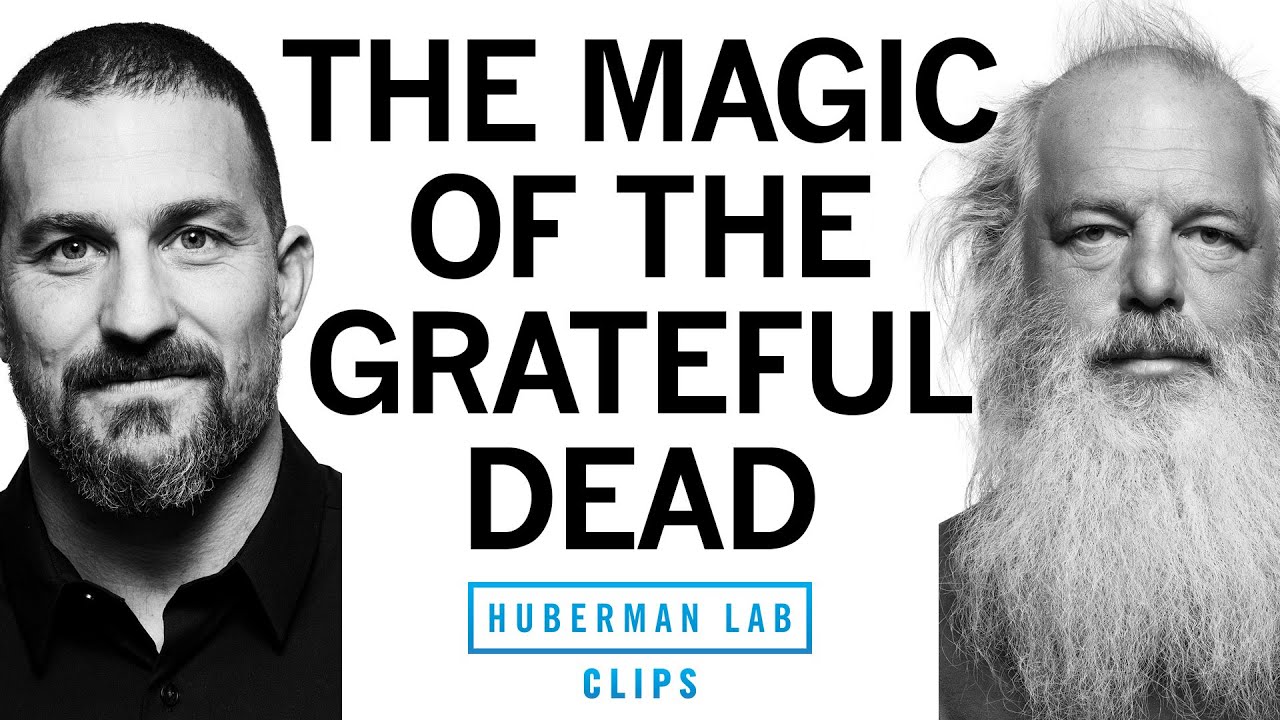 Why the Grateful Dead Were So Good | Rick Rubin & Dr. Andrew Huberman